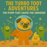 The poo that saved the universe (The Adventures of Nugget: Intergalactic Hero)