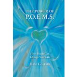 The Power of P.O.E.M.S.: How Words Can Change Your Life