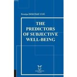The Predictors of Subjective Well-Being (Kapak değişebilir)