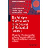 The Principle of Virtual Work in the Sources of Mechanical Sciences: A Reappraisal of Pseudo-Aristotelian Mechanica Problemata and Germain’s Article on Second Gradient Continuum Mechanics