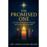 The Promised One: A 25-Day Advent Journey Through the Greatest Story Ever Told