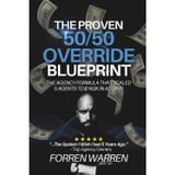 The Proven 50/50 Override Blueprint: The Agency Formula That Scaled 5 Agents to $163K in 42 Days