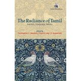 The Radiance of Tamil: Politics, Language, Media