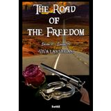 The Road of the Freedom - Saison 01 Episode 10 (Version Française): "Viva Las Vegas" (The Road of the Freedom (Version Française), Band 10)