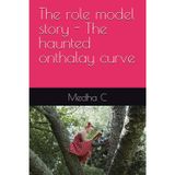 The role model story - The haunted onthalay curve