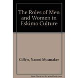 The Roles of Men and Women in Eskimo Culture