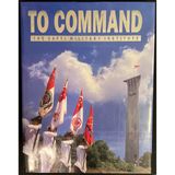 The SAFTI Military Institute (Singapore): To Command