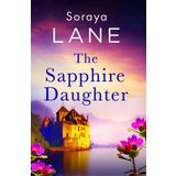 The Sapphire Daughter: A completely gripping and emotional page-turner