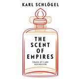 The Scent of Empires: Chanel No. 5 and Red Moscow