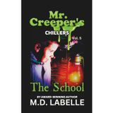 The School: Mr. Creeper's Chillers: 5