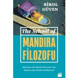 The School Of Mandıra Filozofu - Birol Güven