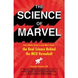 The Science of Marvel: From Infinity Stones to Iron Man's Armor, the Real Science Behind the MCU Revealed!