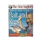 the-sea-angler-s-step-by-step-guide-to-bait-and-rigs