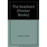 The Seashore (Pointer Books)