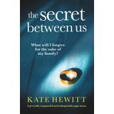 The Secret Between Us: A powerful, suspenseful and unforgettable page-turner