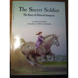 The Secret Soldier: The Story of Deborah Sampson by Ann McGovern (2000-05-03)