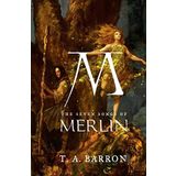 The Seven Songs of Merlin (Merlin Saga) by T. A. Barron(2007-09-20)