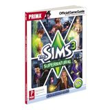 The Sims 3 Supernatural: Prima Official Game Guide