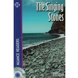 THE SINGING STONES NUANCE READERS LEVEL 4 - SUE MURRAY