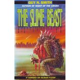 The Slime Beast