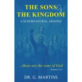 The Sons of the Kingdom: A Supernatural Arising