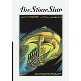 The Stone Ship: a nocturne in three watches by Dunstan Massey (2014-07-02)