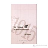 The Story of 1915 - What Happened to the Ottoman Armenians - Yusuf Halaçoğlu