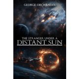The Stranger Under a Distant Sun