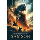 The Strength of Samson