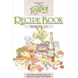 The Teapot Trail Recipe Book 2