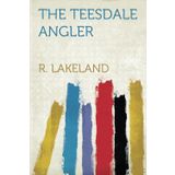 The Teesdale Angler