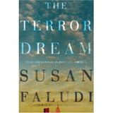 The Terror Dream: Fear and Fantasy in Post-9/11 America