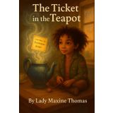 The ticket in the teapot (The Chronicles of Zoidy, Band 2)