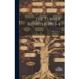 The Turner Register, 1903-4