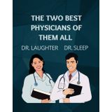 THE TWO BEST PHYSICIANS OF THEM ALL DR. LAUGHTER AND DR. SLEEP: Beautiful Swedish Quotes Journal White Paper 8.5 × 11", 100 Pages For Doctors, Nurses, ... Doctors, Surgeons And All Medical Professions