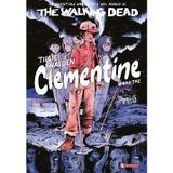 The walking dead: Clementine (Vol. 3) (YAÙ!)