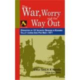 The War, Worry and the Way Out ; Operations of 161 Infantry Brigade in Kashmir Valley, During Indo-Pak War-1971