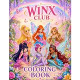 The Win-x's And Friends Coloring Book: A Jumbo Coloring for Kids Ages 4-7,8-12, Girls, and Adults | With +50 High Quality Coloring Pages for Stress Relief and Relaxation