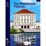 The Wittelsbach Palaces (Bavaria's Castles, Palaces, Gardens, and Lakes) by Prestel (2003-01-04)