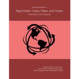 The World Market for Rigid Plastic Tubes, Pipes, and Hoses: A 2026 Global Trade Perspective