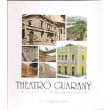 theatro guarany o renascer de um palco centenario