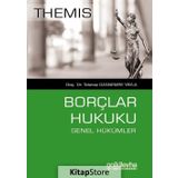 Themis - Borçlar Hukuku Genel Hükümler - Tolunay Ozanemre Yayla