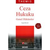 THEMIS - Ceza Hukuku Genel Hükümler / İsmail Ercan / Seçkin Yayıncılık / 9789750268083