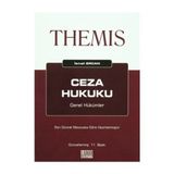 Themis - Ceza Hukuku Genel Hükümler - İsmail Ercan
