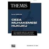 Themis - Ceza Muhakemesi Hukuku - İsmail Ercan