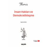 THEMIS - İnsan Hakları ve Demokratikleşme Konu Kitabı Reşit Gürbüz 11. Baskı, Şubat 2026