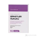 Themis Şirketler Hukuku - Ticaret Hukuku Özet - Cilt 2 - Tamer Bozkurt