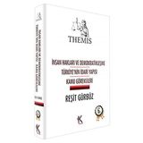 Themis-Türkiye'nin İdari Yapısı ve Kamu Görevlileri - Reşit Gürbüz