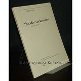 Theodor Lockemann. Ein Lebensbild. Von Walter Barton. (= Beiträge zur Geschichte der Thüringer Universitäts- und Landesbibliothek Jena, Band 4).