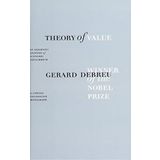 [(Theory of Value: An Axiomatic Analysis of Economic Equilibrium)] [Author: Gerard Debreu] published on (July, 1977)